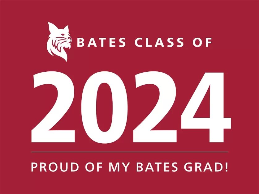 Celebrate With Bobcat Lawn Signs Commencement 2025 Bates College