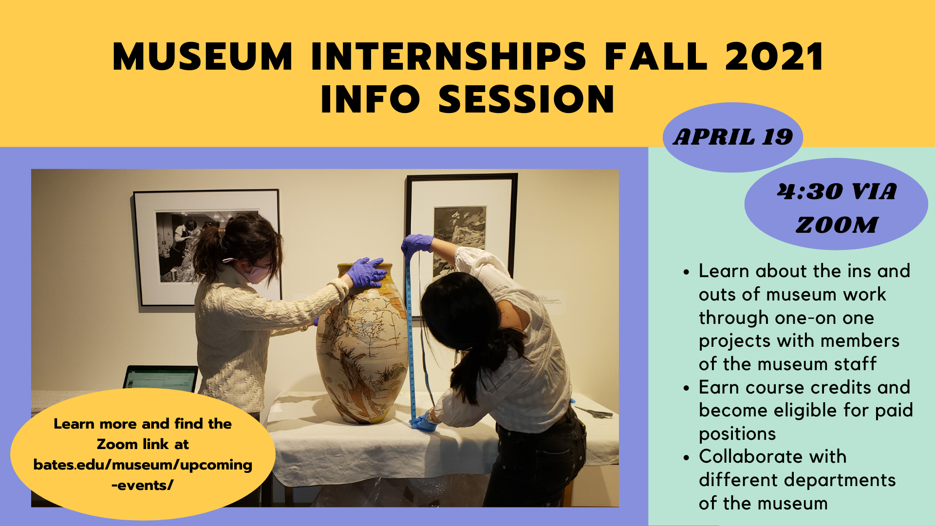 Museum Internships Fall 2021 Info Session Museum of Art Bates College